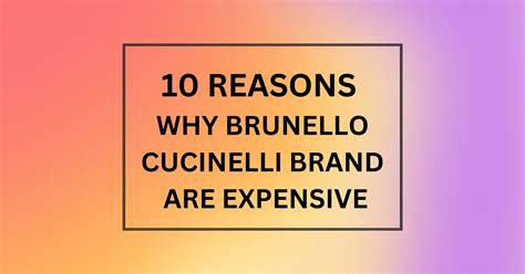 brunello cucinelli vs gucci|is Brunello Cucinelli expensive.